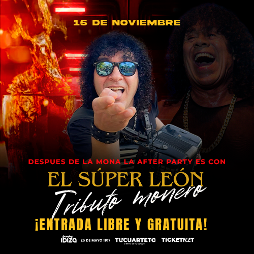 SUPER LEON TRIBUTO MONERO 15 NOVIEMBRE