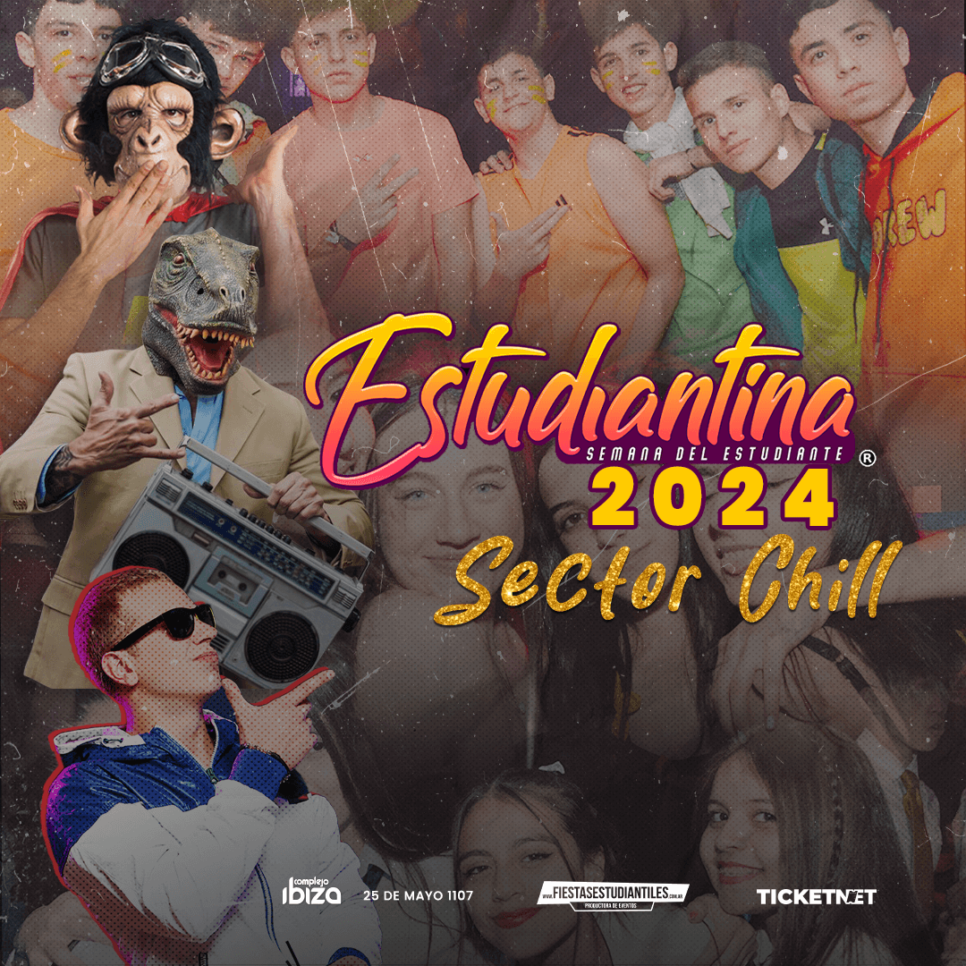 Estudiantina 2024 - Sector Chill