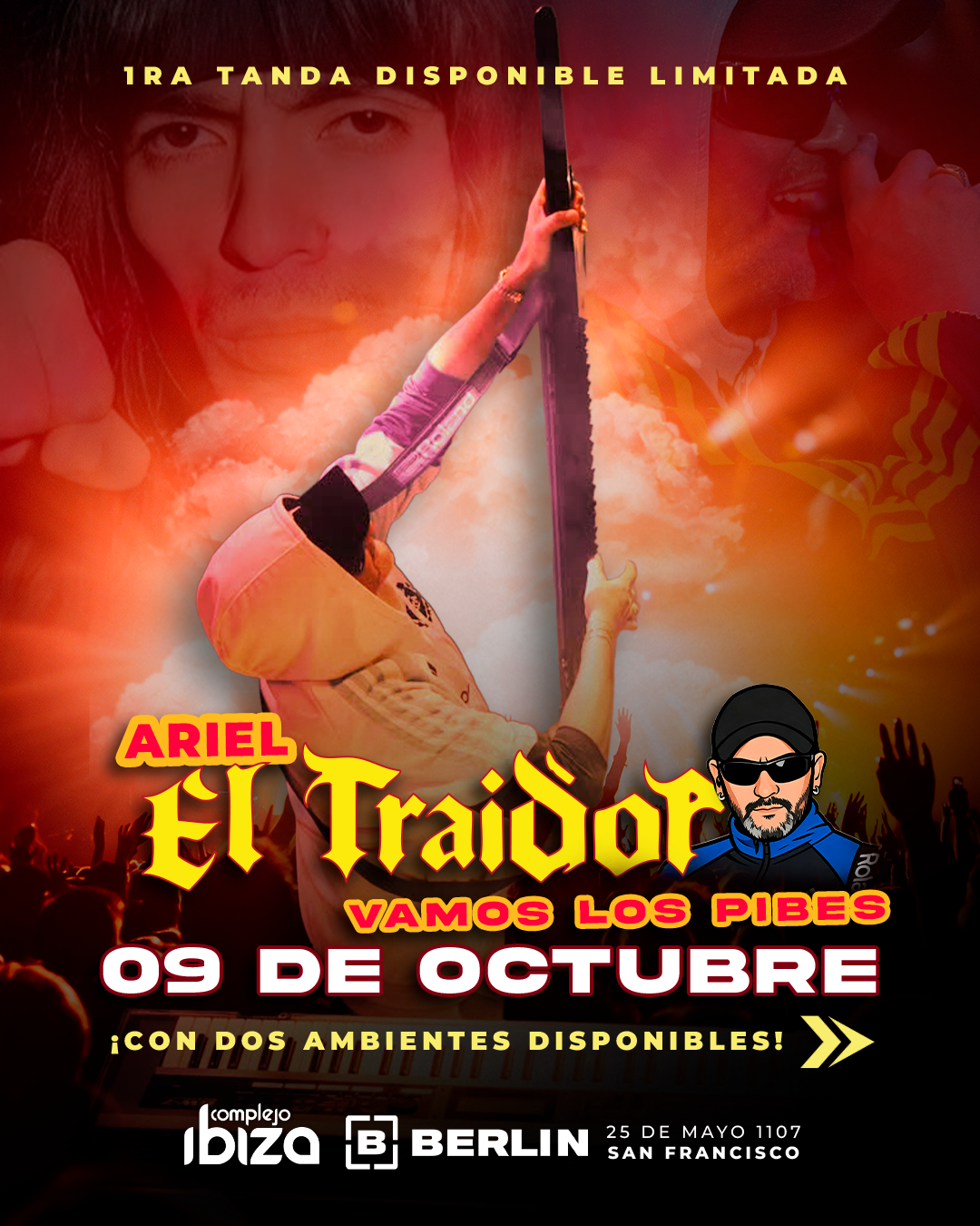 ARIEL EL TRAIDOR Y LOS PIBES CHORROS
