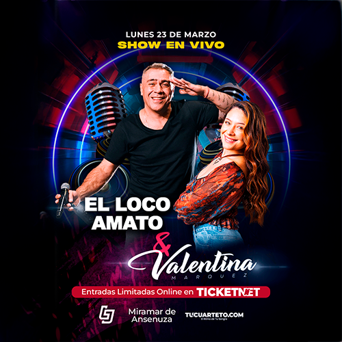 El loco amato & Valentina Marquez